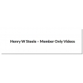 Henry W Steele – Member Only Videos